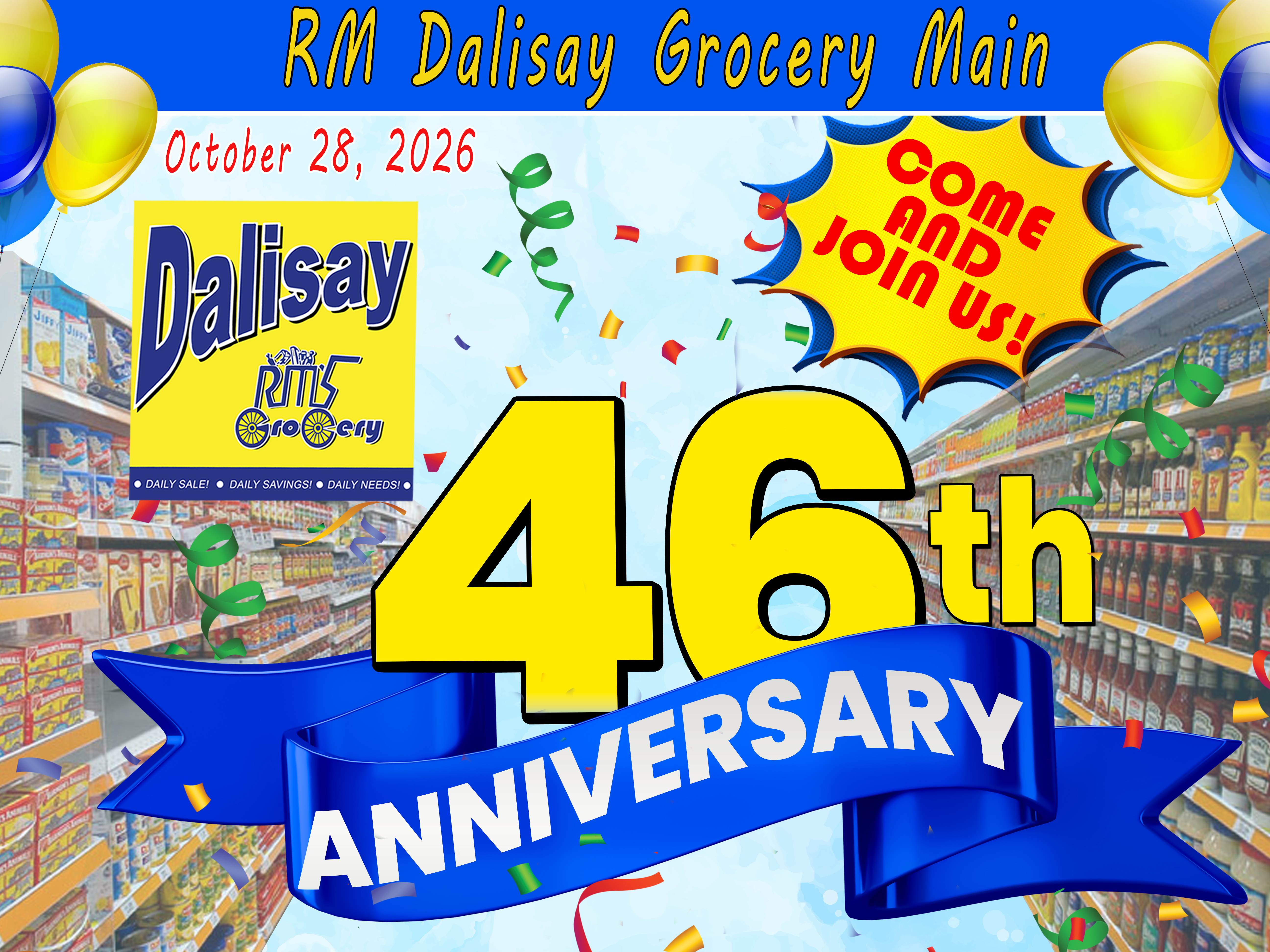 RM DALISAY GROCERY MAIN 46TH ANNIVERSARY