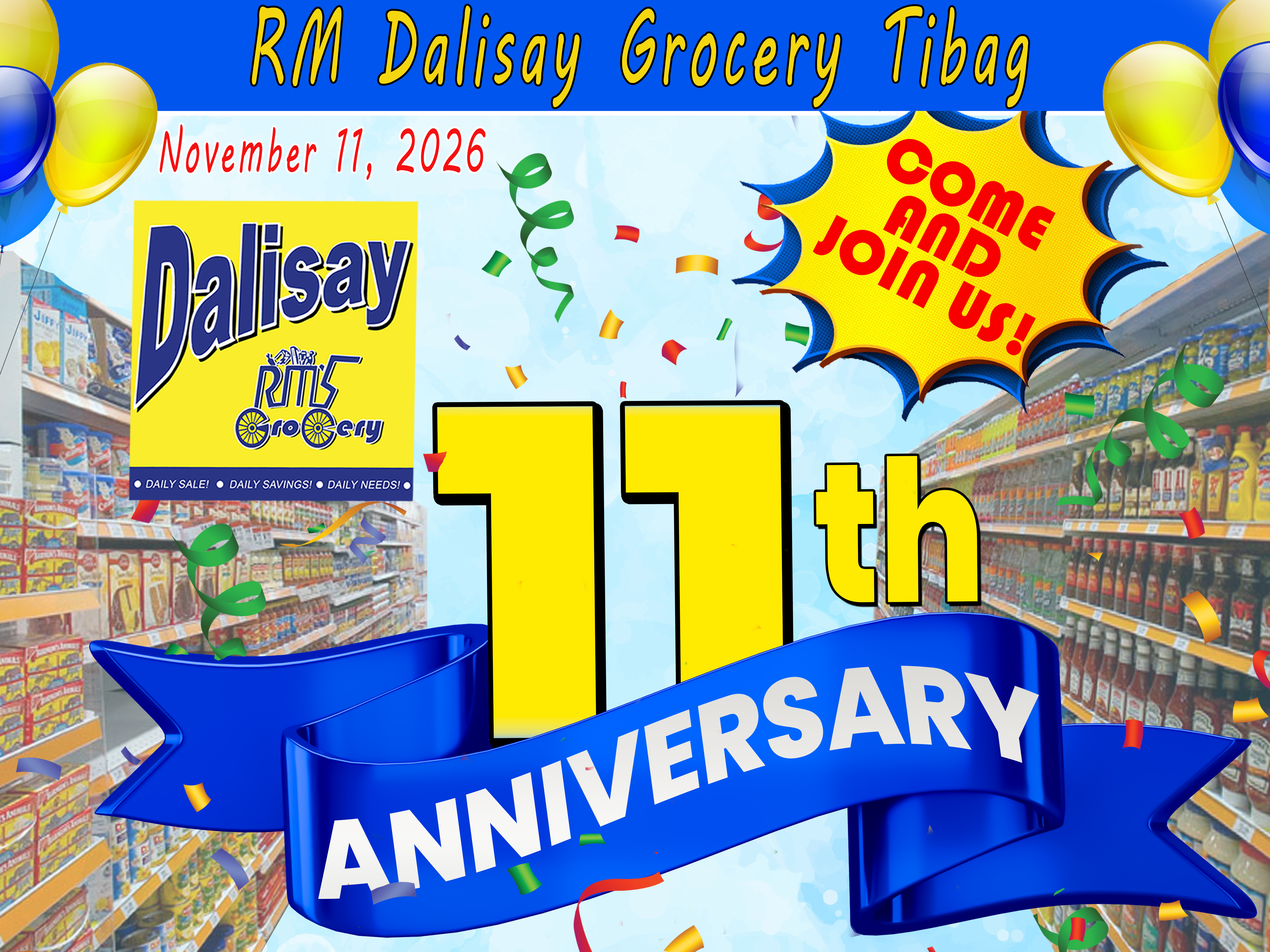 RM Dalisay Grocery Tibag 11th Anniversary